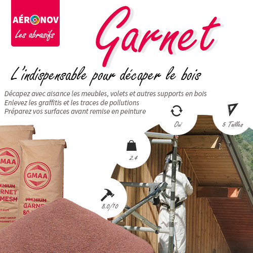 Le Garnet, l'abrasif idéal pour décaper vos surfaces en bois.